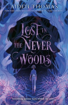 Book jacket for Lost in the Never Woods