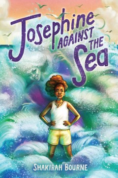 Book Cover: Josephine Against the Sea