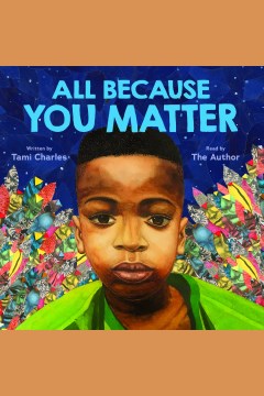 Cover art for All because you matter [electronic resource].