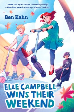 Book jacket for Elle Campbell Wins Their Weekend