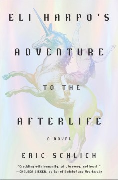 Book jacket for Eli Harpo's adventure to the afterlife