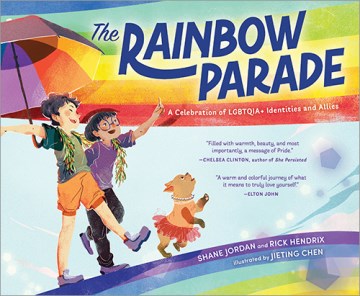 Book jacket for The rainbow parade : a celebration of LGBTQIA+ Identities and Allies