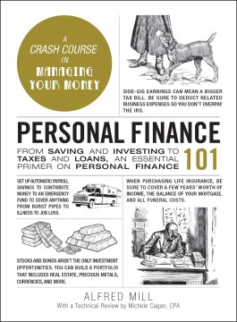 Book jacket for Personal finance 101 : from saving and investing to taxes and loans, an essential primer on personal finance