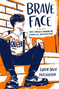 Book jacket for Brave face : a memoir