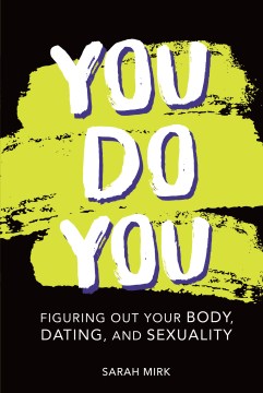 Book jacket for You do you : figuring out your body, dating, and sexuality
