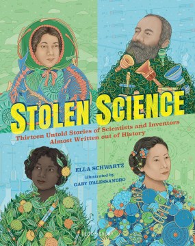 Book jacket for Stolen science : thirteen untold stories of scientists and inventors almost written out of history