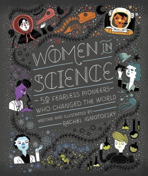 Book jacket for Women in science : 50 fearless pioneers who changed the world