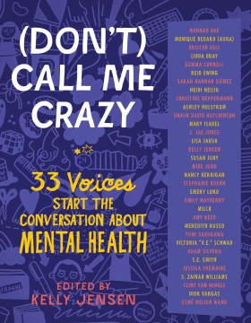 Book jacket for (Don't) call me crazy : 33 voices start the conversation about mental health