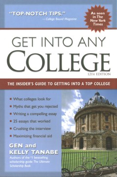 Book jacket for Get into any college : the insider's guide to getting into a top college