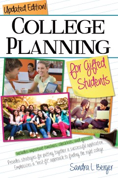 Book jacket for College planning for gifted students : choosing and getting into the right college