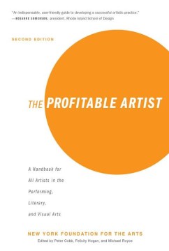 Book jacket for The profitable artist : a handbook for all artists in the performing, literary, and visual arts