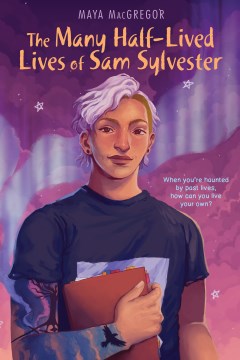 Book jacket for The many half-lived lives of Sam Sylvester