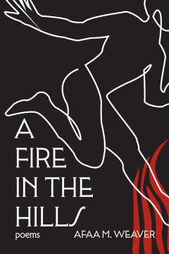 Book jacket for A fire in the hills : poems