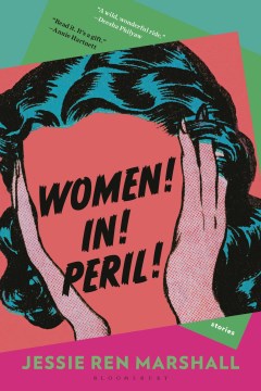 Book jacket for Women! In! Peril! : stories