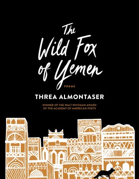 Book jacket for The wild fox of Yemen : poems