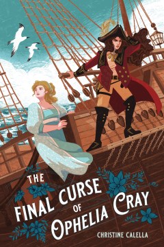 Book jacket for The final curse of Ophelia Cray
