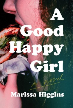 Book jacket for A Good Happy Girl