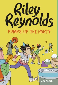 Book jacket for Riley Reynolds pumps up the party