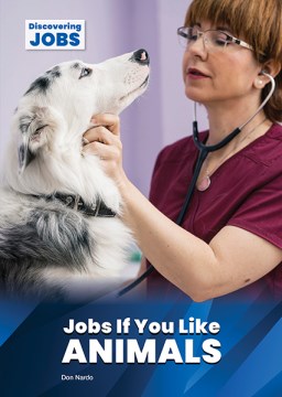 Book jacket for Jobs if you like animals