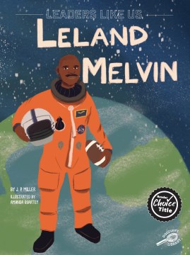 Book jacket for Leland Melvin