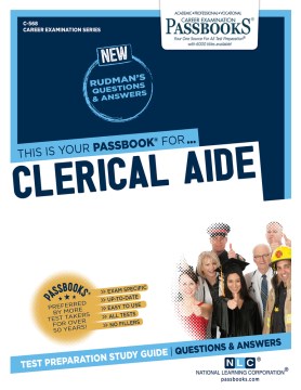 Book jacket for Clerical aide : [test preparation study guide, questions & answers]