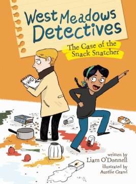 Book jacket for The case of the snack snatcher