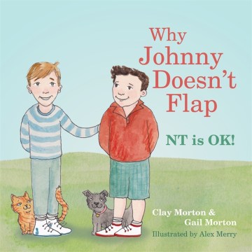 Book jacket for Why Johnny doesn't flap : NT is OK!