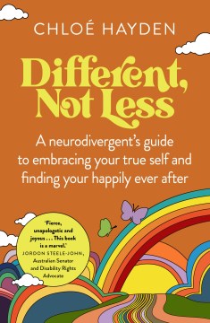 Book jacket for Different, not less : a neurodivergent's guide to embracing your true self and finding your happily ever after
