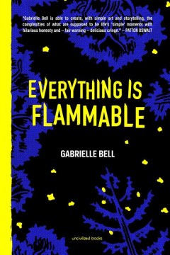 Book jacket for Everything is flammable