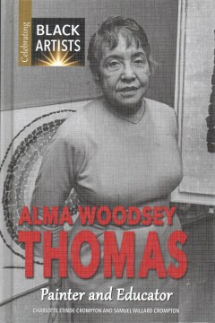 Book jacket for Alma Woodsey Thomas : painter and educator