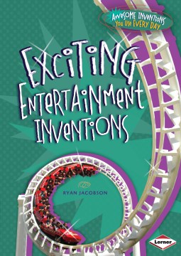 Book Cover: Exciting Entertainment Inventions