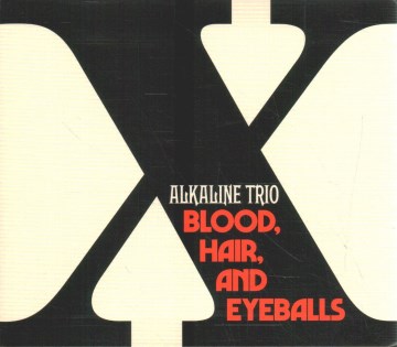 Blood, Hair, And Eyeballs (CD)