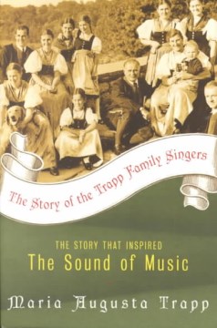 The story of the Trapp Family Singers
