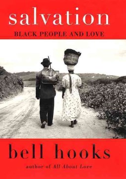 Salvation : Black People and Love