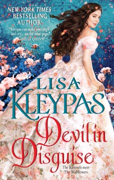 Devil in disguise : the Ravenels meet the Wallflowers Lisa Kleypas.