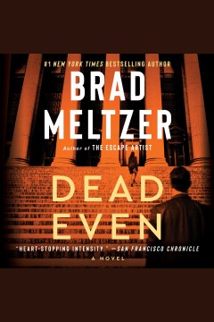 Dead Even : A Novel [electronic resource] / Brad Meltzer.