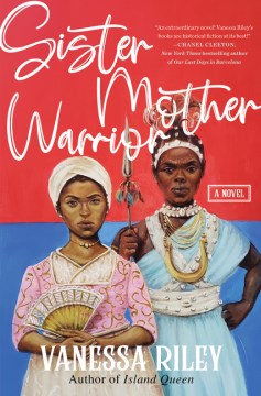 Sister mother warrior : a novel
