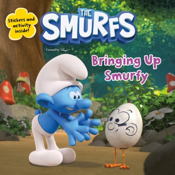 Bringing Up Smurfy
