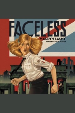 Faceless [electronic resource] / Kathryn Lasky.