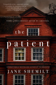 The patient a novel / Jane Shemilt