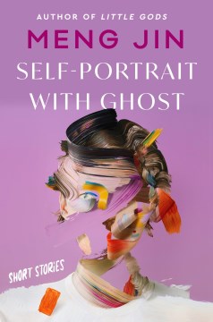Self-portrait with ghost : short stories