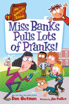 Miss Banks Pulls Lots of Pranks!