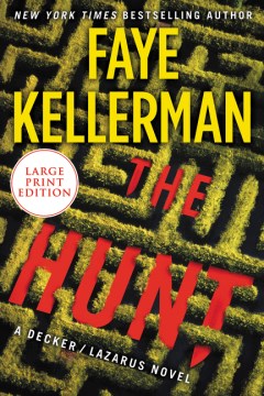 The hunt / A Decker/Lazarus Novel