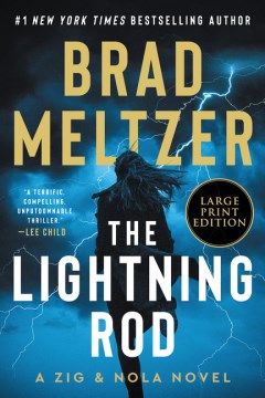 The Lightning Rod : A Zig & Nola Novel