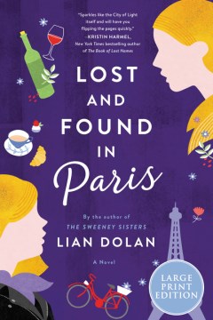 Lost and found in Paris : a novel / Lian Dolan.