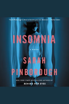 Insomnia [electronic resource] : a novel / Sarah Pinborough.