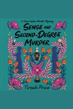 Sense and second-degree murder [electronic resource] / Tirzah Price.