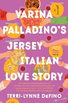 Varina Palladino's Jersey Italian love story : a novel