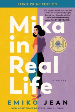 Mika in real life : a novel / Emiko Jean.