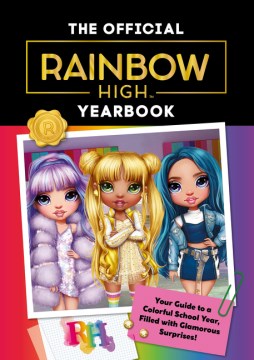 The official Rainbow High yearbook.